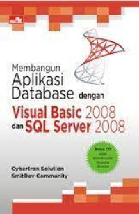 Image of Membangun aplikasi database dengan visual basic 2008 dan SQL server 2008