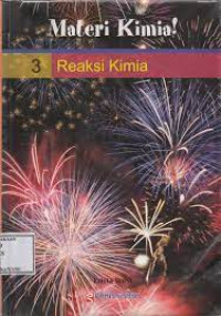 Image of MATERI KIMIA : REAKSI KIMIA VOLUME 3