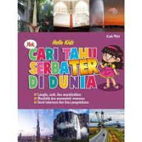 Image of HELLO KIDS : CARI TAHU SERBA TER DI DUNIA