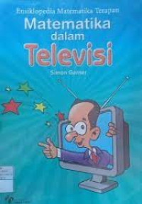 Image of ENSIKLOPEDIA MATEMATIKA TERAPAN MATEMATIKA DALAM TELEVISI