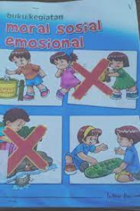 Image of BUKU KEGIATAN MORAL SOSIAL EMOSIONAL