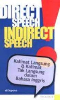 Image of Direct speech indirect speech ( kalimat langsung dan kalimat tak langsung dalam bahasa inggris)