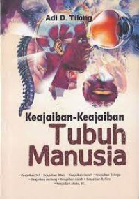 Image of KEAJAIBAN-KEAJAIBAN TUBUH MANUSIA