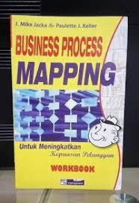 Image of BUSINESS PROCESS MAPPING UNTUK MENINGKATKAN KEPUASAN PELANGGAN