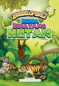Image of ENSIKLOPEDIA DUNIA BINTANG HUTAN
