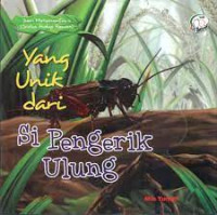 Image of Yang unik dari si pengerik ulung