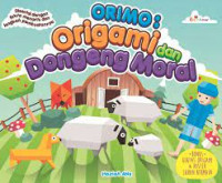 Image of Orimo : origami dan dongeng moral