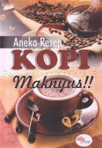 Image of Aneka resep kopi maknyuss
