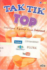 Image of TAK TIK TOP CARA CEPAT NGETOP LEWAT INTERNET