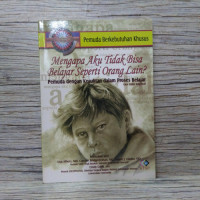Image of MENGAPA AKU TIDAK BISA BELAJAR SEPERTI ORANG LAIN