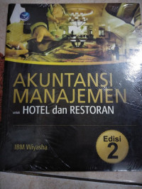 Image of Akuntansi manajemn untuk hotel dan restoran