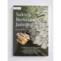 Image of Sukses Berbisnis Jamur Skala Rumah Tangga