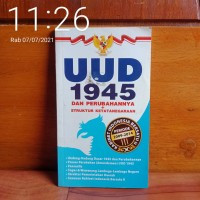 Image of UUD 1945 DAN PERUBAHAN STRUKTUR KETATANEGARAAN
