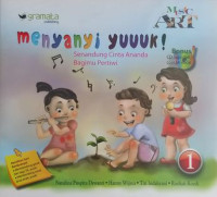 Image of MENYANYI YUUUK !  : Senandung Cinta Ananda Bagimu Pertiwi