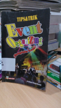 Image of TIPS DAN TRIK EVENT ORGANIZING (MENGELOLA EVENT)