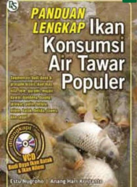 Image of Panduan lengkap ikan konsumsi air tawar populer