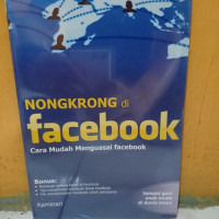 Image of NONGKRONG DI FECEBOOK CARA MUDAH MENGUASAI FACEBOOK