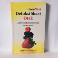 Image of THE BRAIN WASH : DETOKSIFIKASI OTAK