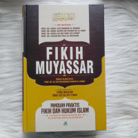 Image of FIKIH MUYASSAR PANDUAN PRAKTIS FIKIH DAN HUKUM ISLAM