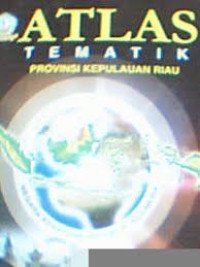 Image of Atlas Tematik Provinsi Kepulauan Riau