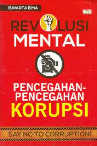 Image of REVOLUSI MENTAL PENCEGAHAN-PENCEGAHAN KORUPSI