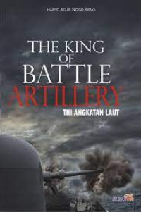 Image of THE KING OF BATTLE ARTILLERY TNI ANGKATAN LAUT
