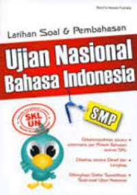 Image of LATIHAN SOAL & PEMBAHASAN UJIAN NASIONAL BAHASA INDONESIA SMP