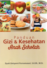 Image of PANDUAN GIZI DAN KESEHATAN ANAK SEKOLAH