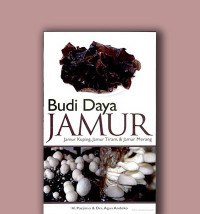 Image of BUDI DAYA JAMUR ,JAMUR KUPING ,JAMUR TIRAM,DAN JAMUR MERANG