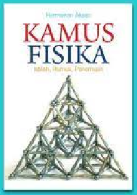 Image of KAMUS FISIKA : ISTILAH, RUMUS, PENEMUAN