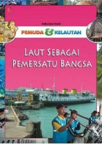 Image of PEMUDA & KELAUTAN LAUT SEBAGAI PEMERSATU BANGSA