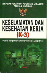 Image of KESELAMATAN DAN KESEHATAN KERJA (K-3)