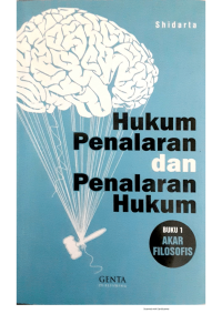 Image of HUKUM PENALARAN DAN PENALARAN HUKUM : AKAR SILOSOFIS BUKU 1