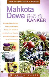 Image of MAHKOTA DEWA PANGLIMA PENAKLUK KANKER