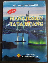 Image of Manajemen tata ruang / Budi Supriyatno