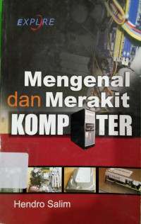 Image of MENGENAL DAN MERAKIT KOMPUTER