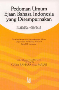 Image of Pedoman umum ejaan bahasa Indonesia yang disempurnakan : (berdasarkan Keputusan Menteri Pendidikan dan Kebudayaan Republik Indonesia Nomor 053a/U/1987 tanggal 9 September 1987) :