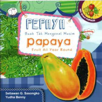 Image of PEPAYA BUAH TAK MENGENAL MUSIM