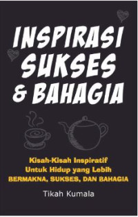 Image of Inspirasi sukses dan bahagia