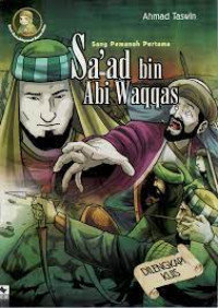 Image of SANG PEMANAH PERTAMA SA'AD BIN ABI WAQQAS