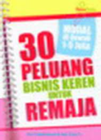 Image of 30 PELUANG BISNIS KEREN UNTUK REMAJA