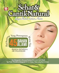 Image of SEHAT & CANTIK NATURAL DENGAN BAHAN-BAHAN ALAMI