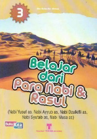 Image of BELAJAR DARI PARA NABI & RASUL 3