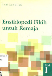 Image of ENSIKLOPEDI FIKIH UNTUK REMAJA JILID 1